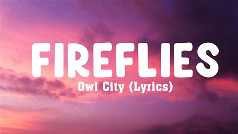 fireflies lyrics meaning|Fireflies by Owl City Lyrics Meaning .